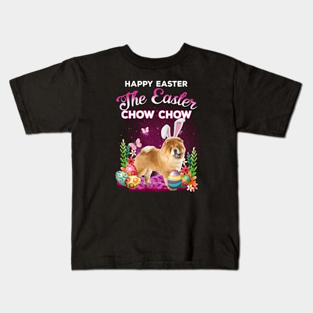 Chow Chow Dog Happy Easter, Chow Chow Lover, Easter Dog Kids T-Shirt by artbyhintze